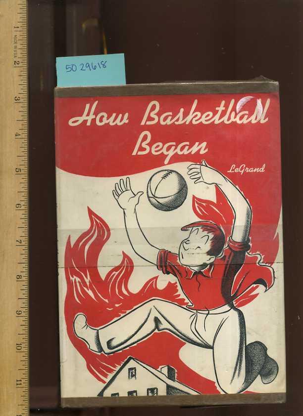 How Basketball Began [Pictorial Children's Reader, Learning to Read
