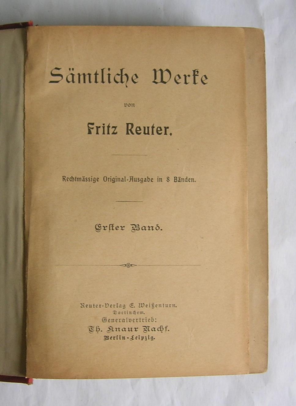 Samtliche Werke von Fritz Reuter. - Reuter, Fritz.
