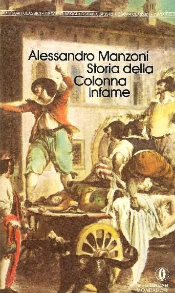Storia della colonna infame (italien) - Manzoni Alessandro