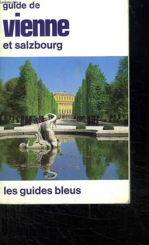 GUIDE DE VIENNE ET SALZBOURG. - COLLECTIF.