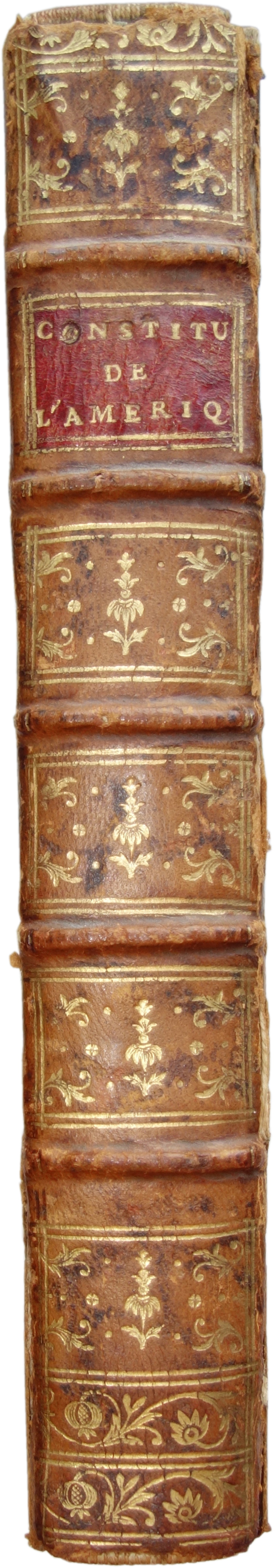 Constitutions des Treize États-Unis de l'Amerique. by [UNITED STATES ...