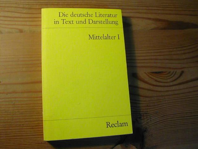 Mittelalter I - Die Deutsche Literatur.Ein Abriß in Text Und Darstellung Bd. 1 - Hans Jürgen Koch