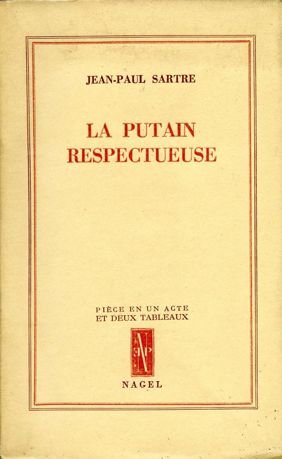 La putain respectueuse. by SARTRE (Jean-Paul).: Très bon broché (1946 ...