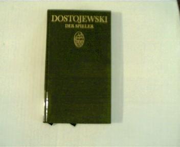 Der Spieler : aus d. Aufzeichn. e. jungen Mannes. Fjodor Michailowitsch Dostojewski. Aus d. Russ. von Hermann Röhl, - Dostoevskij, Fedor M. und Hermann [Übers.] Röhl