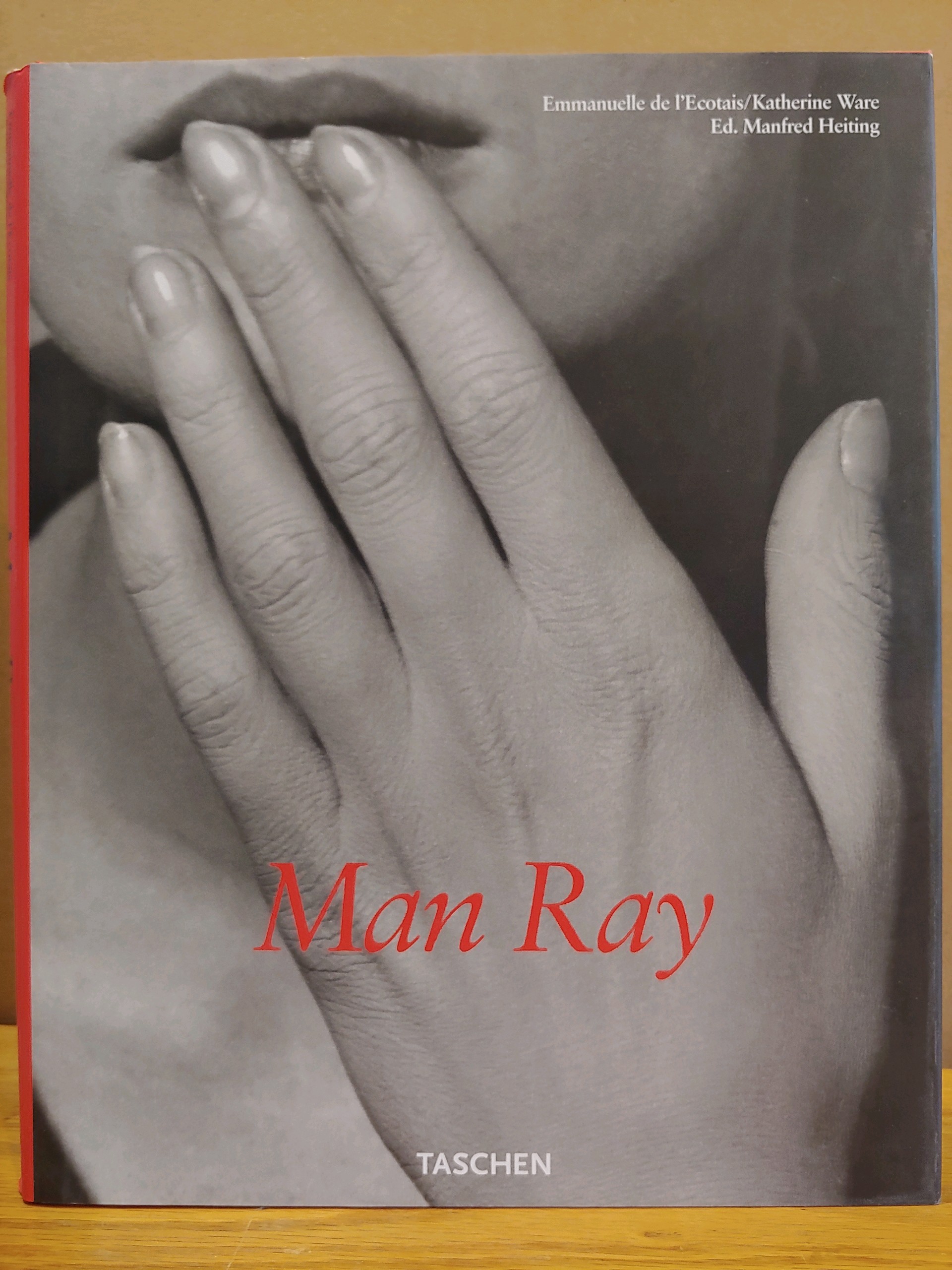 Man Ray: 1890-1976 - Heiting, Manfred