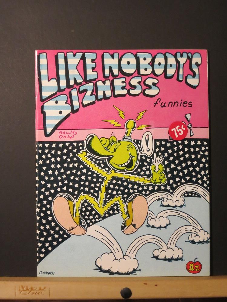 Like Nobody's Bizness Funnies by Hansen, Greg: (1972) 1st Edition Comic ...