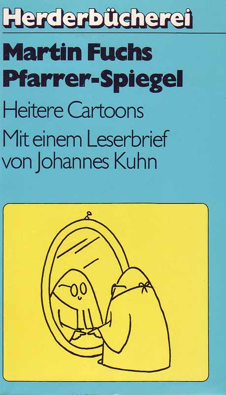 Pfarrer-Spiegel - Heitere Cartoons. - Fuchs, Martin