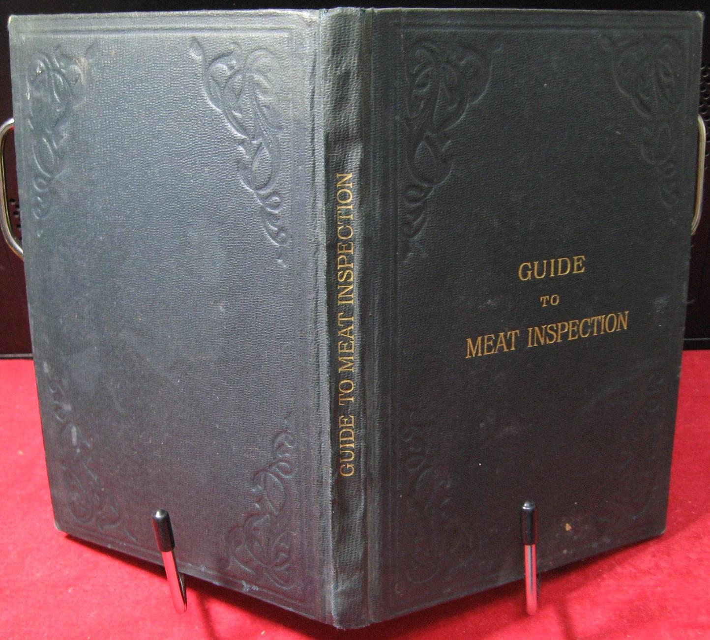 A Guide to Meat Inspection for Regimental Officers by Stacpole, Captain