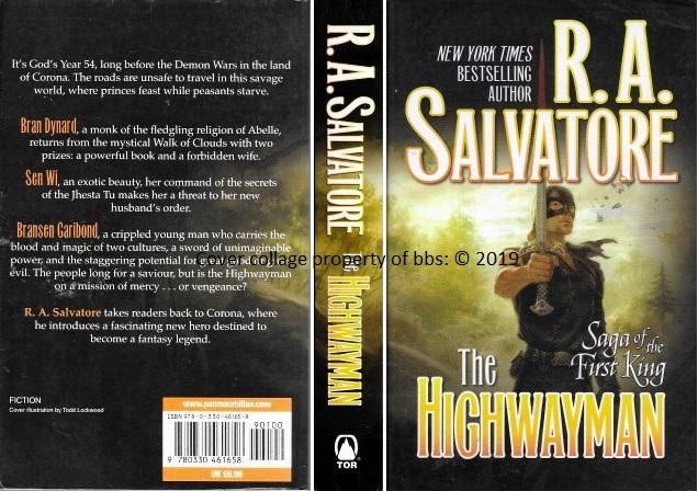 The Highwayman: 1st in the 'Saga Of The First King' series of books - Salvatore, R A