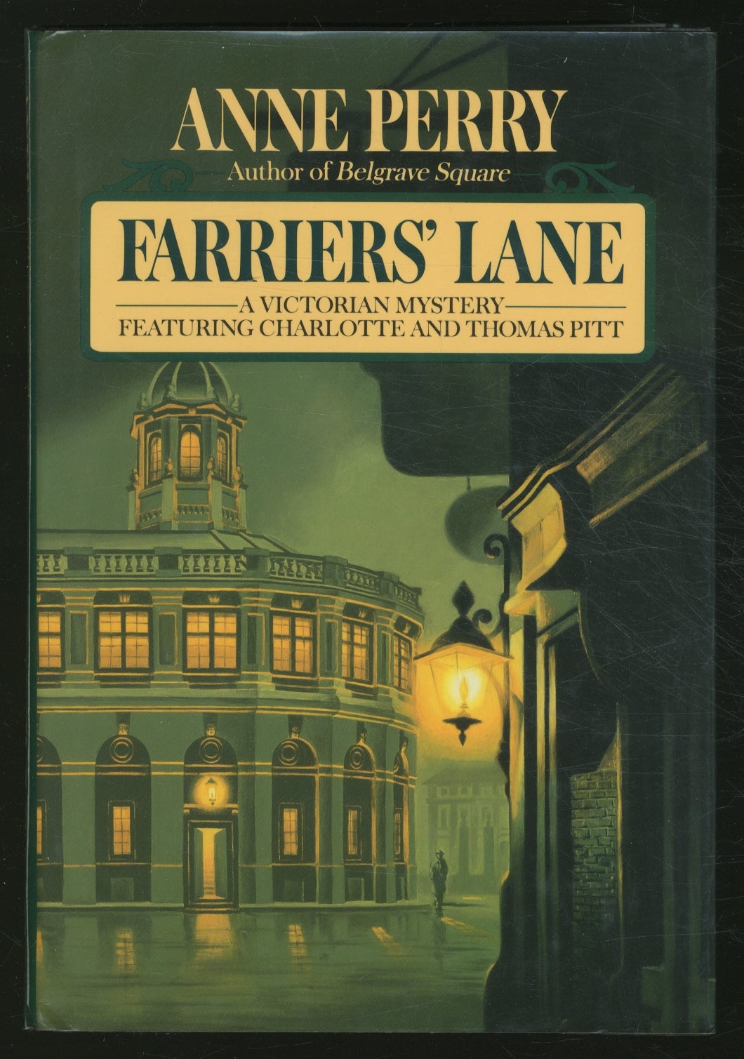 Farriers' Lane von PERRY, Anne Near Fine Hardcover (1993) Signed by Author(s) Between the