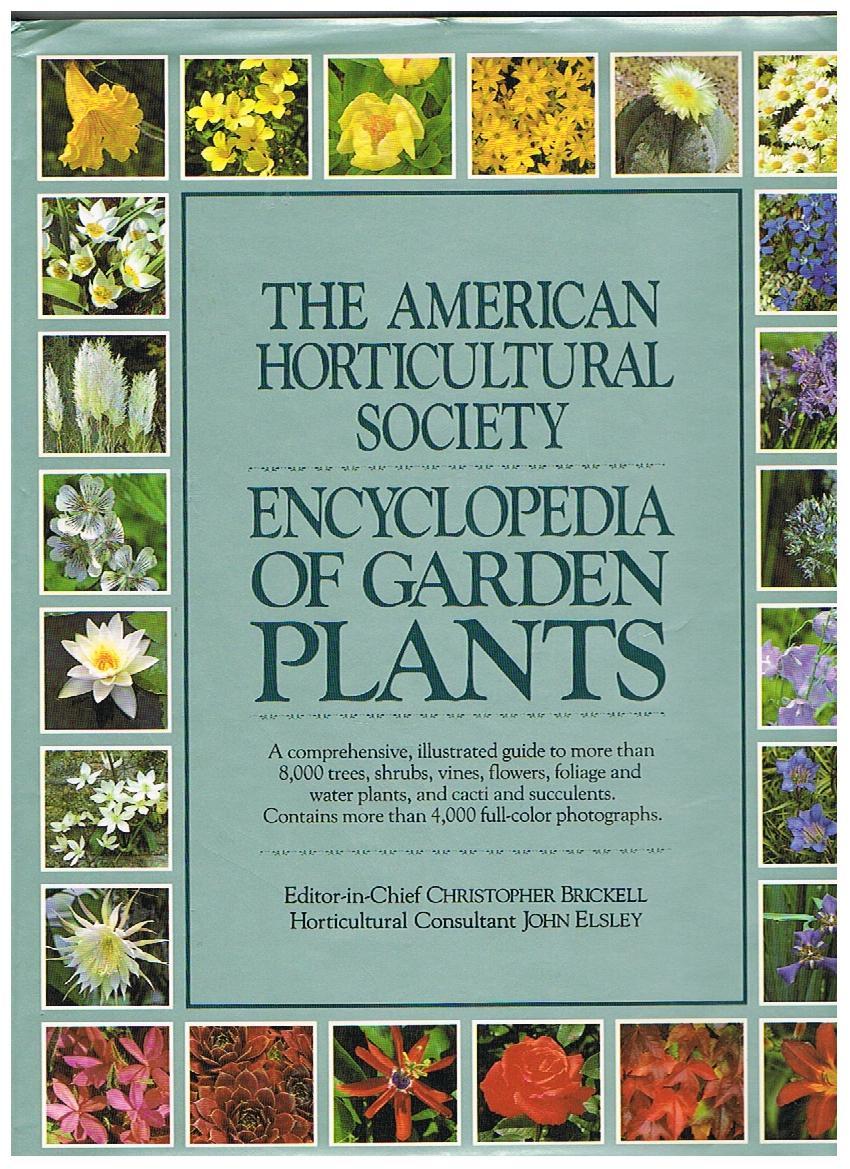 Encyclopedia of garden plants. A comprehensive, illustrated guide to