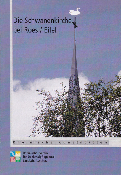 Die Schwanenkirche bei Roes, Eifel. - Schommers, Reinhold