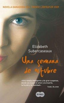 UNA SEMANA DE OCTUBRE : - Elizabeth Subercaseaux