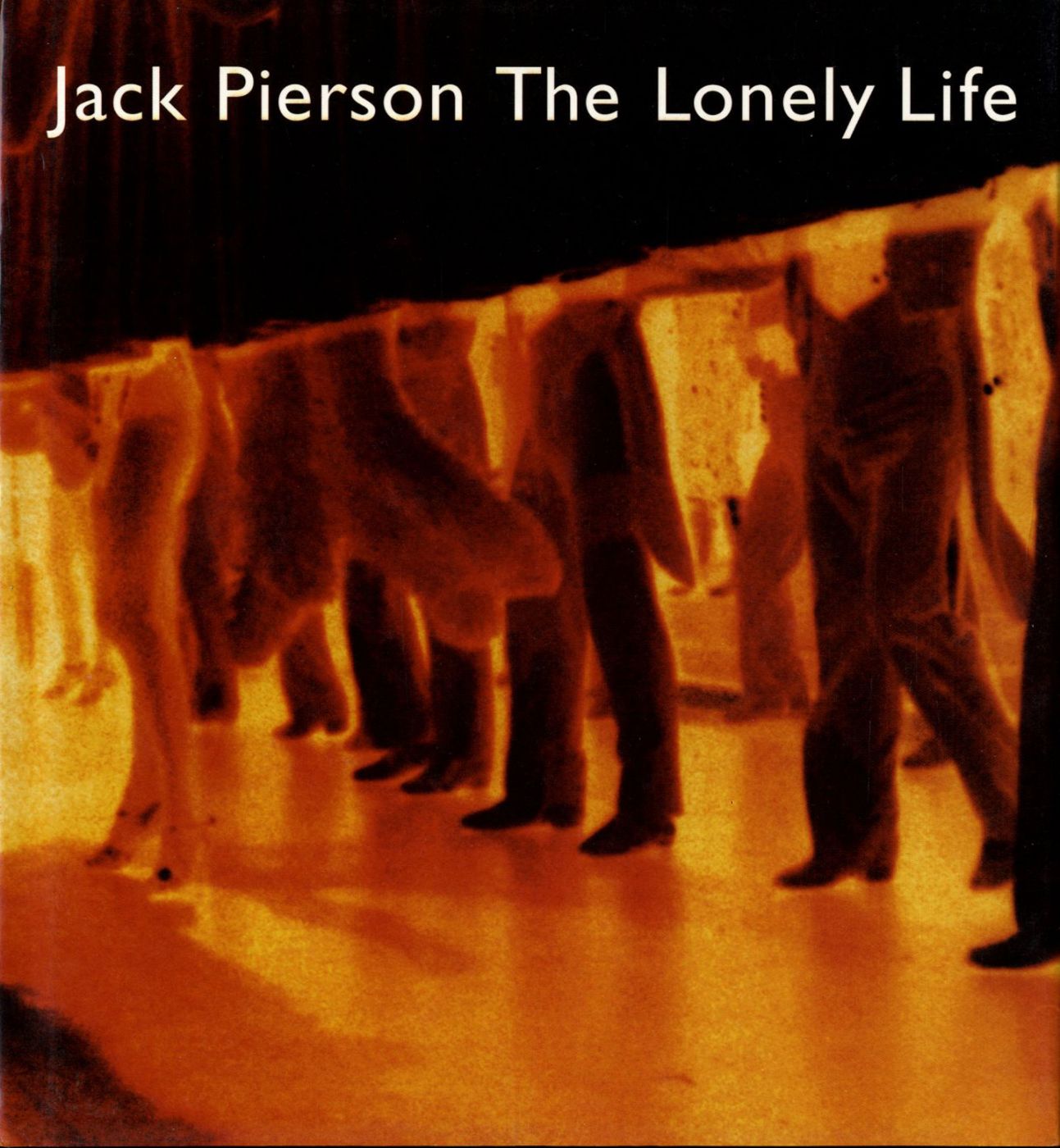Jack Pierson: The Lonely Life by PIERSON, Jack, DZIEWIOR
