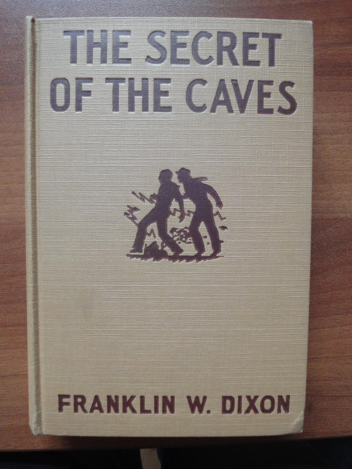 The Hardy Boys: The Secret of the Caves (White spine) by Franklin W ...