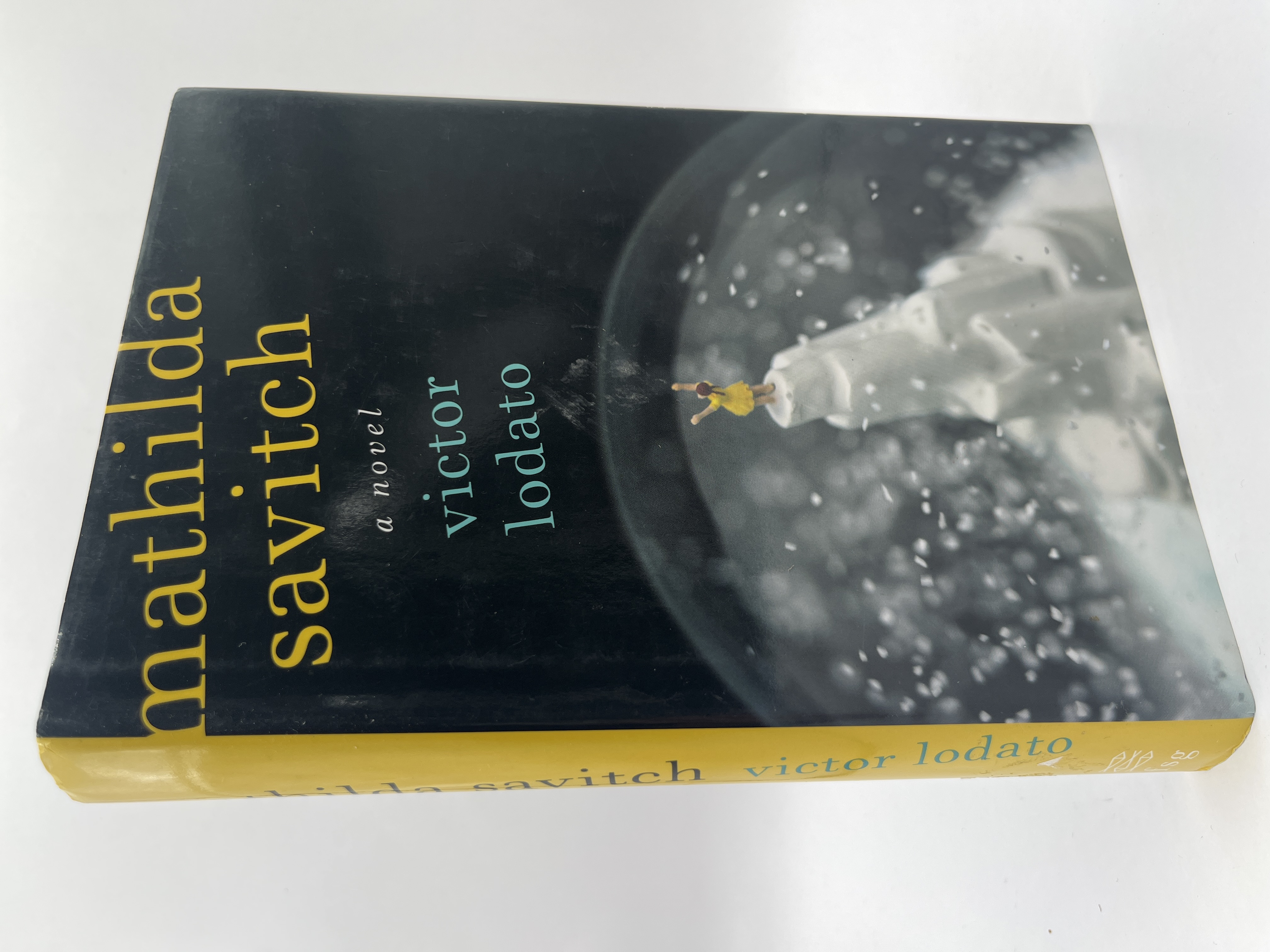 Mathilda Pope Mathilda Savitch (First Edition) by Victor Lodato: New Hardcover (2009 ...