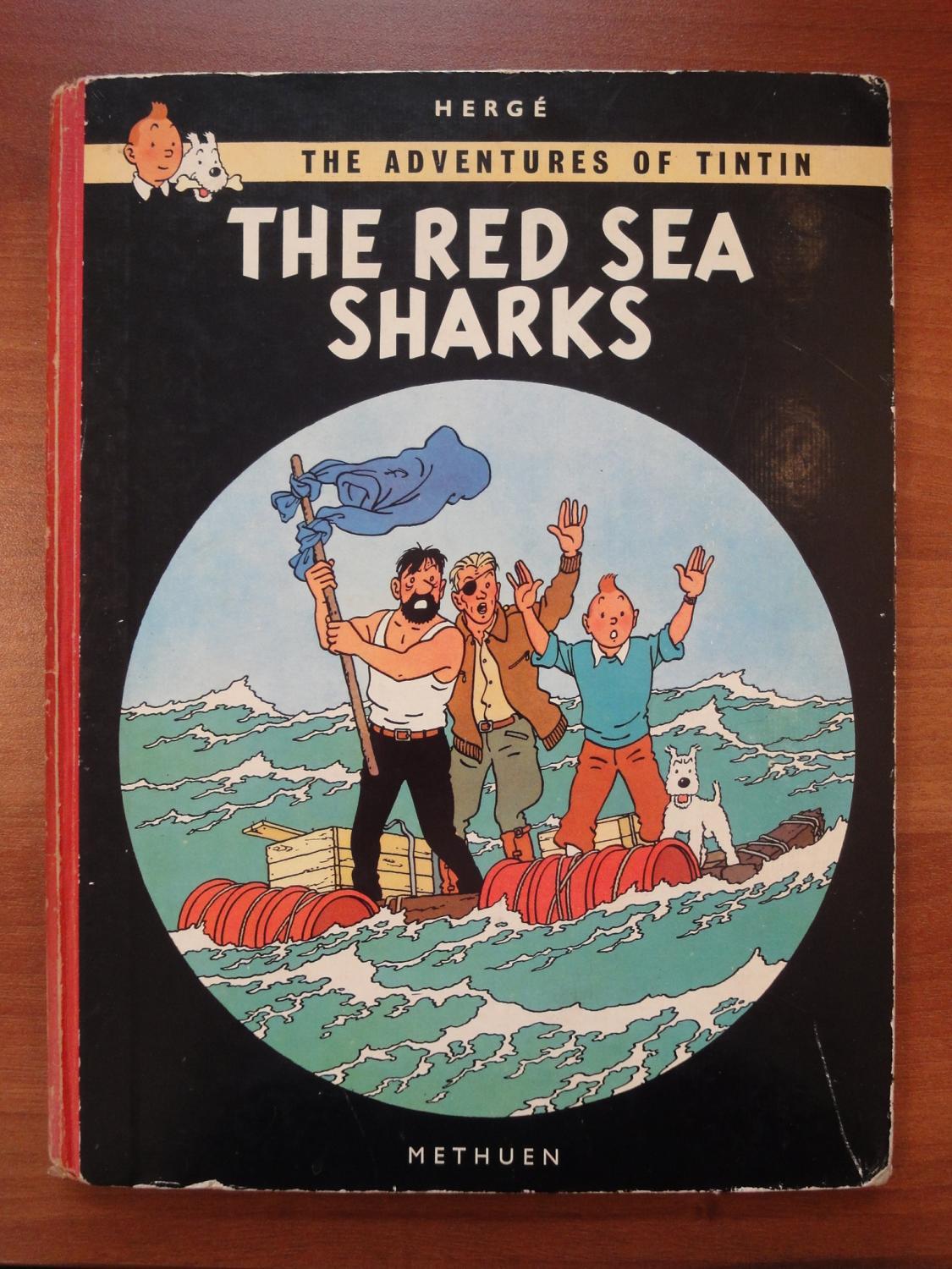 The Adventures of Tintin: The Red Sea Sharks - 1st Edition Methuen by Herge: Good Hardcover (1960) 1st Edition. | CKR Inc.