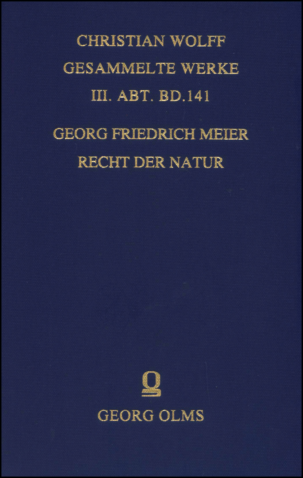 Philosophia mathematica, Theologia naturalis solida, Préface de Jean Ecole. - Weigel, Erhard