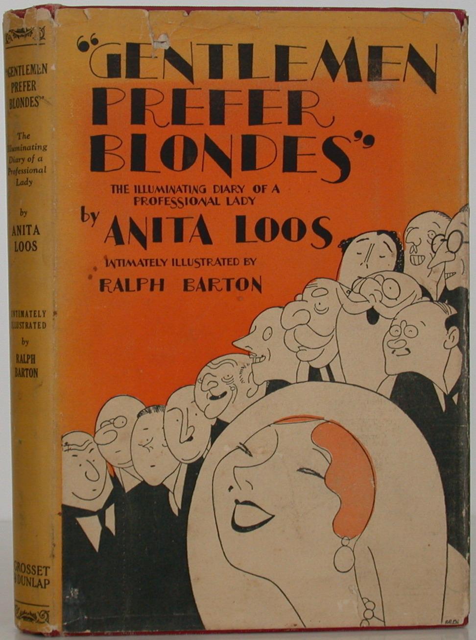 Gentlemen Prefer Blondes von Loos, Anita: Very Good Hardcover (1925) 1st Edition. | Bookbid
