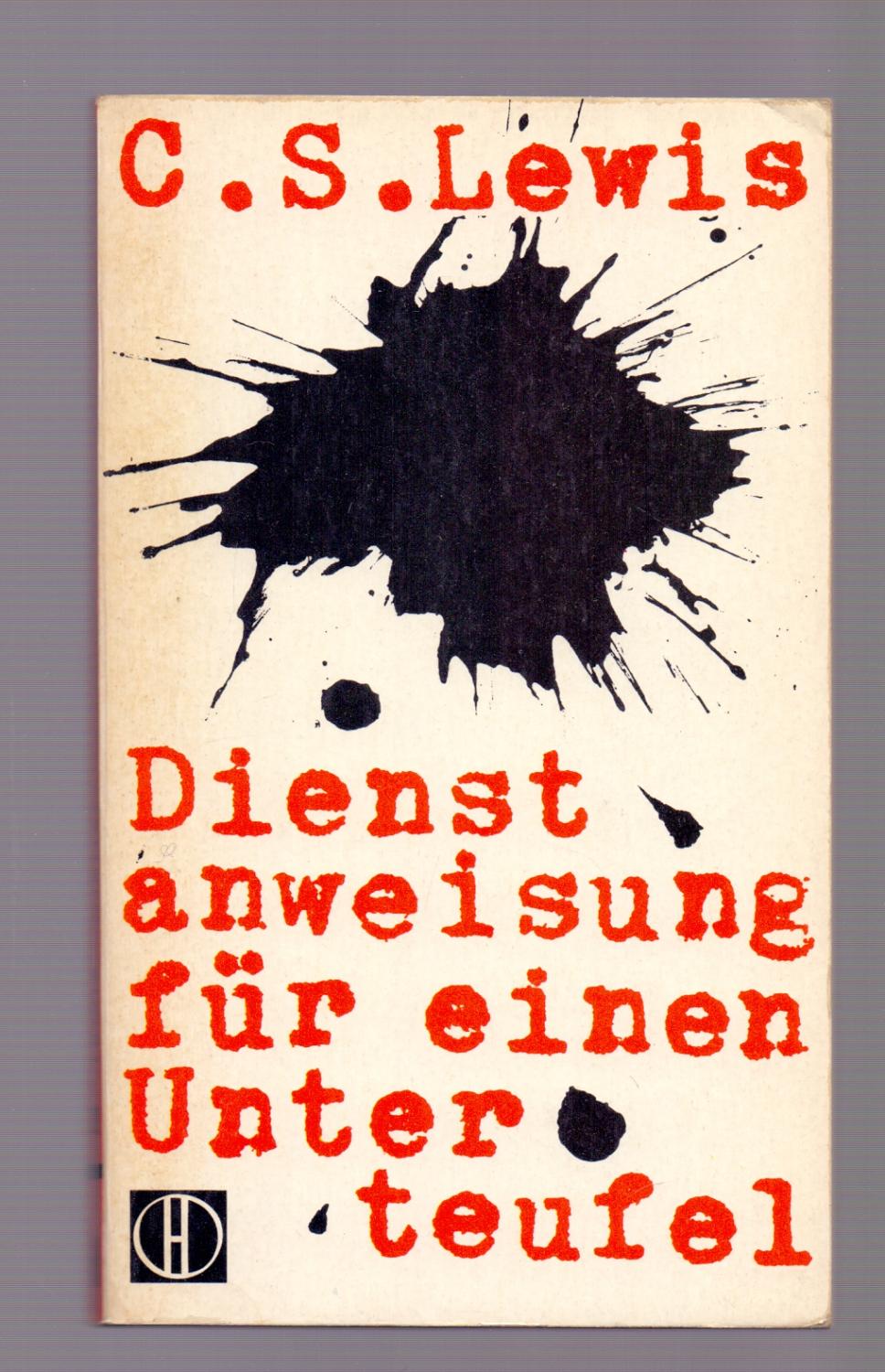 DIENSTANWEISUNG FUR EINEN UNTERTEUFEL - C. S. Lewis