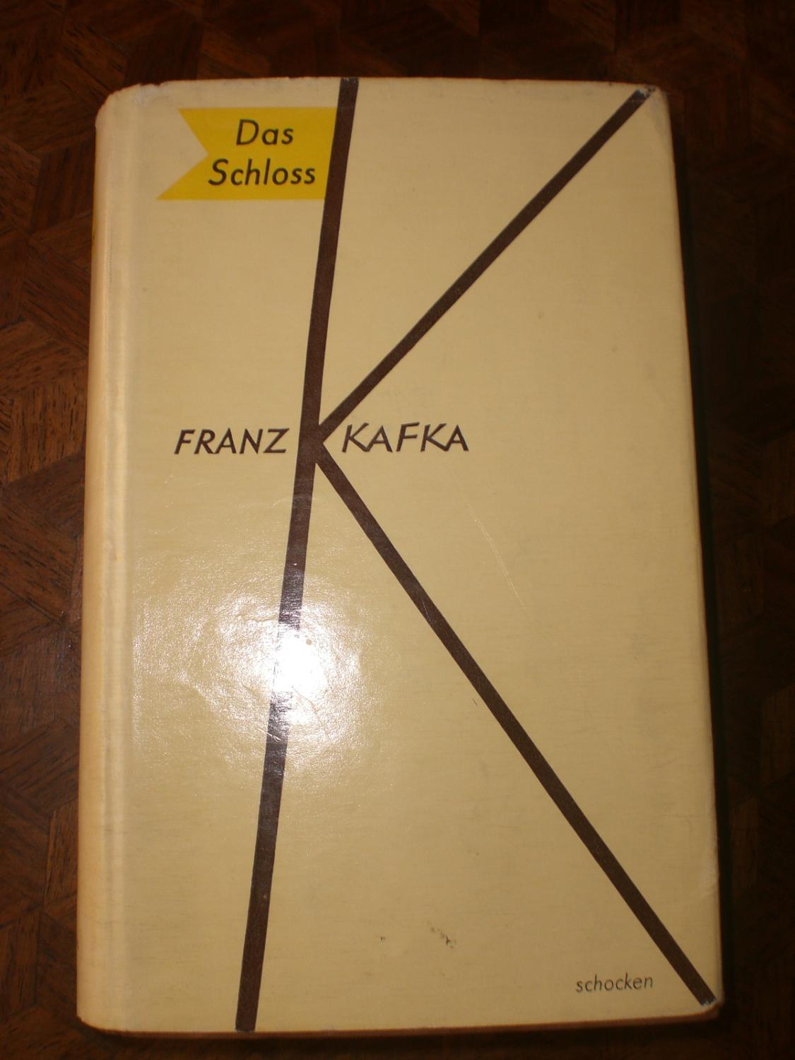 Das Schloss - Franz Kafka