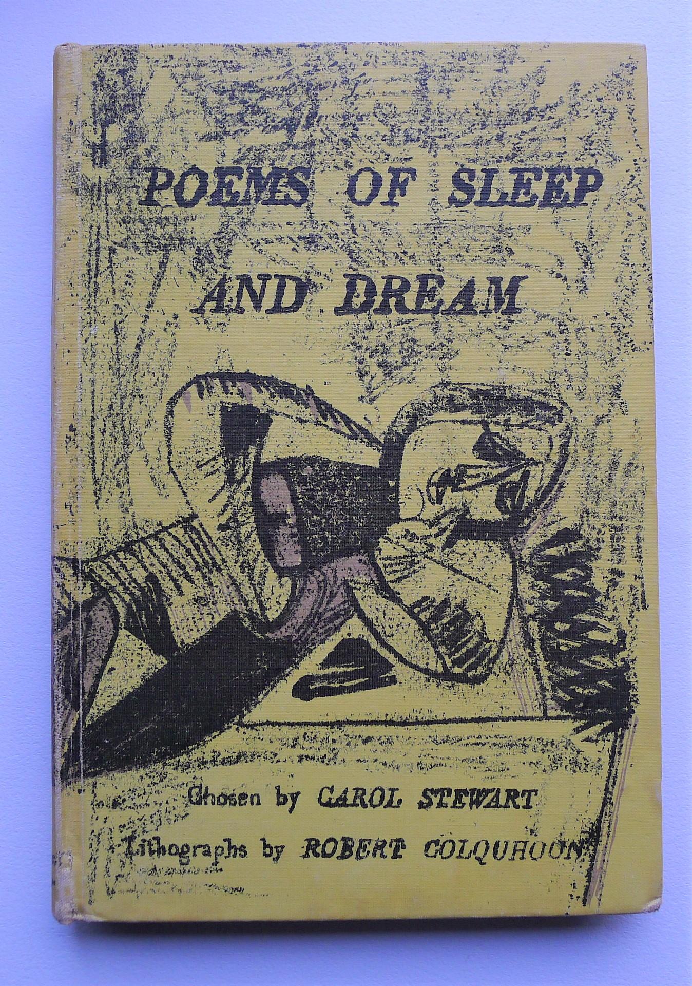 Poems of Sleep and Dream. Chosen by Carol Stewart, Lithographs by