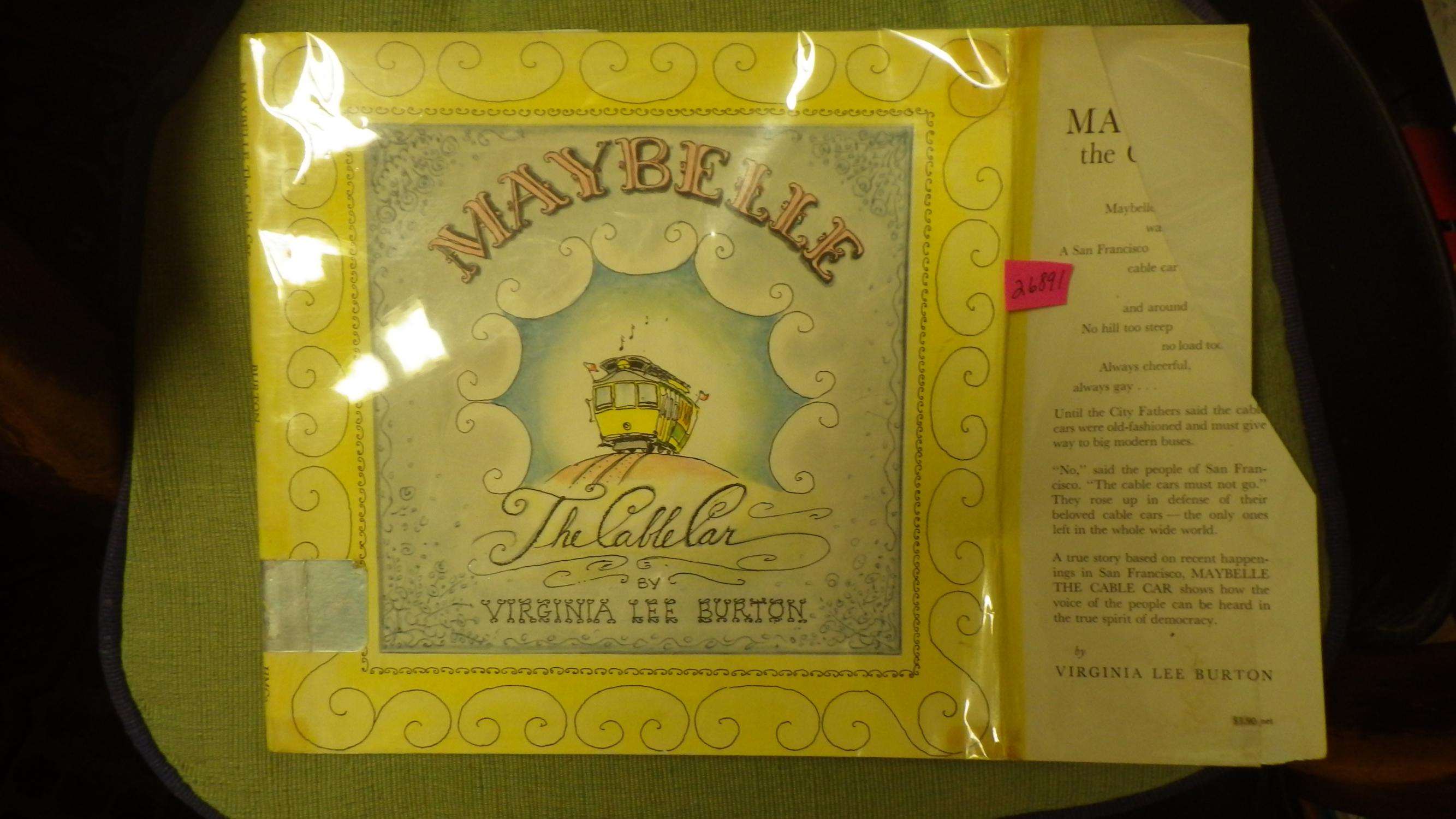 Maybelle the Cable Car by Virginia Lee Burton Maybelle the Cable Car by Virginia Lee Burton