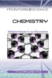 Chemistry: Notable Research and Discoveries (Frontiers of Science) - Kyle Kirkland