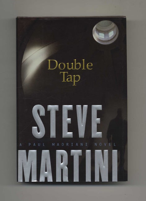 Double Tap - 1st Edition/1st Printing - Martini, Steve