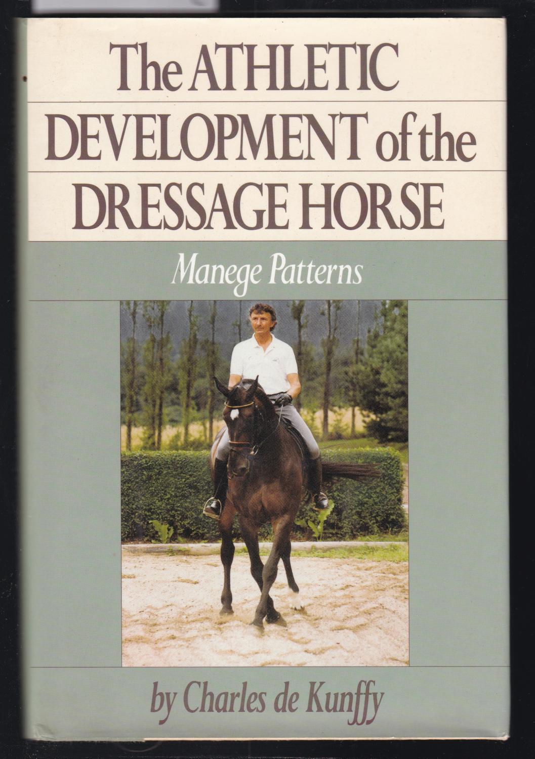 The Athletic Development of the Dressage Horse Manege Patterns by de