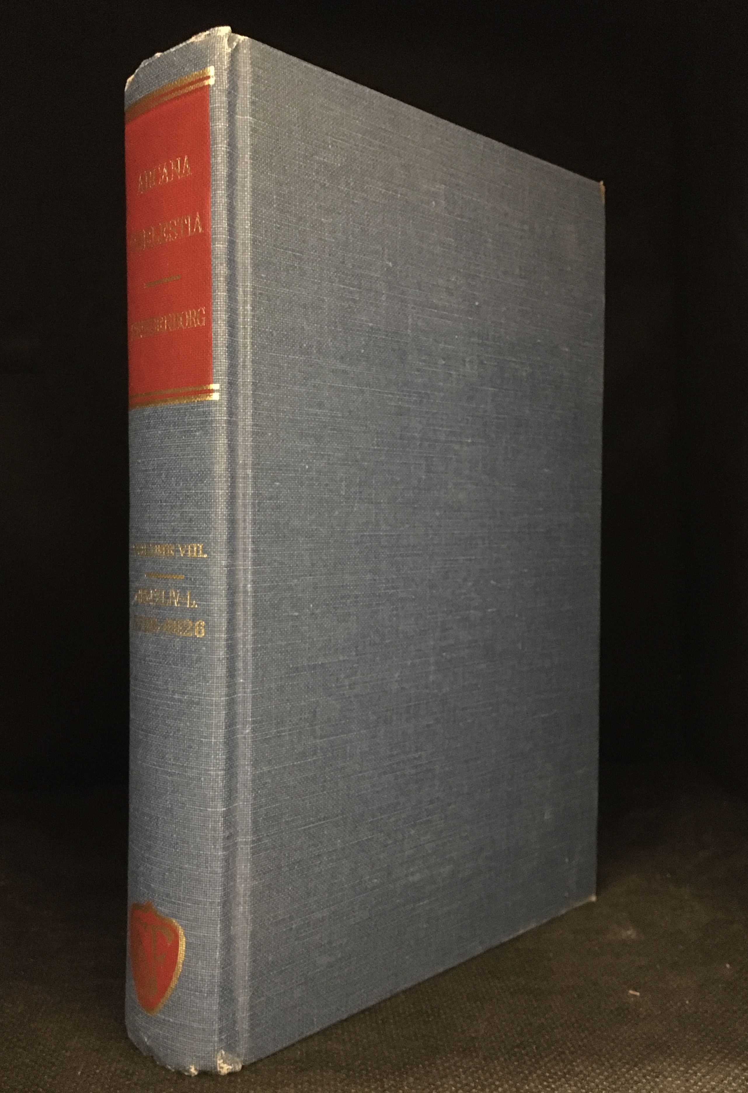 Arcana Coelestia; The Heavenly Arcana Contained in the Holy Scripture or Word of the Lop [Sic] Unfolded Beginning with the Book of Genesis Together with Wonderful Things Seen in the World of Spirits and in the Heaven of Angels Volume VIII - Swedenborg, Emanuel