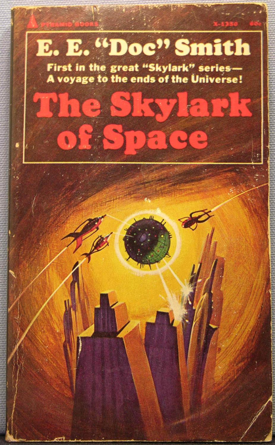 The Skylark of Space [Skylark #1] - Edward E. Smith (as E. E. 