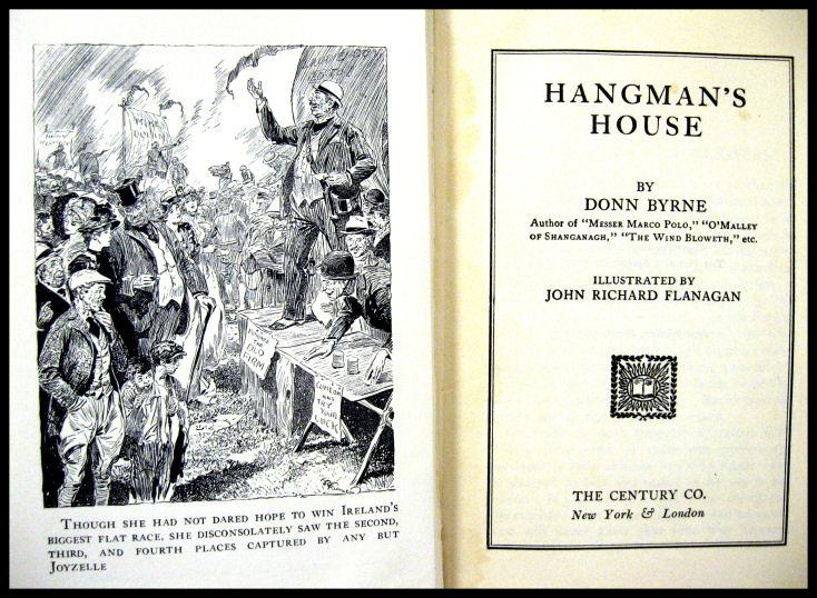 Hangman's House von Byrne, Donn (pseudonym of Bryan Oswald DonnByrne