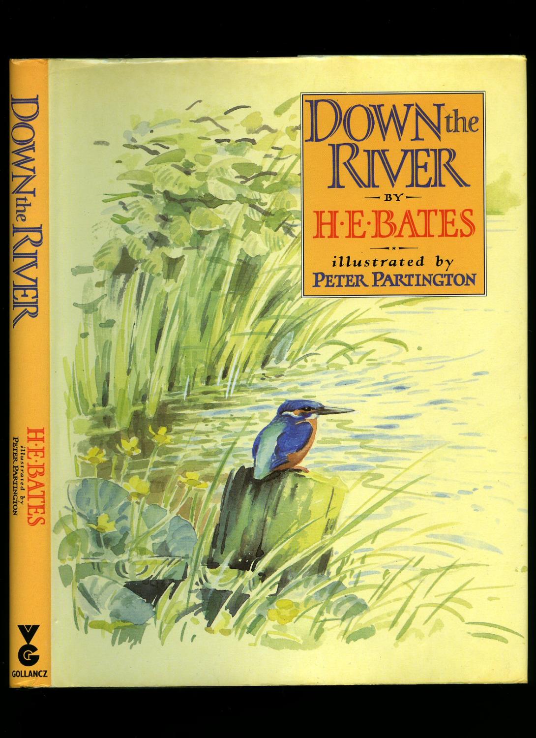Down the River by Bates, H. E. [1906-1974] Illustrated by Peter ...