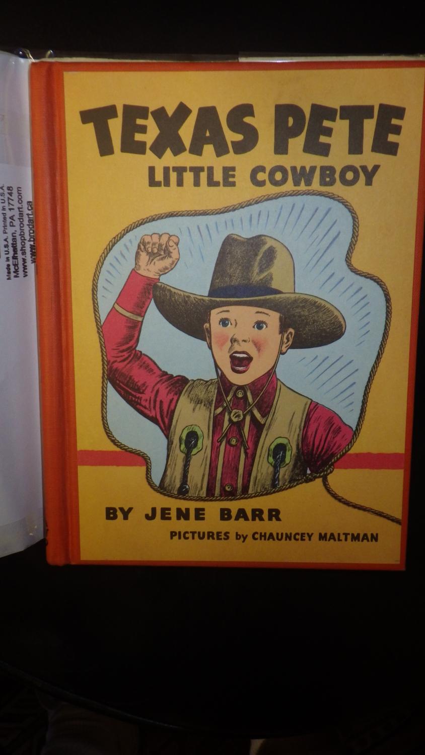 Texas Pete, Little Cowboy (A Read it Yourself Story , Cover DUSTJACKET ...