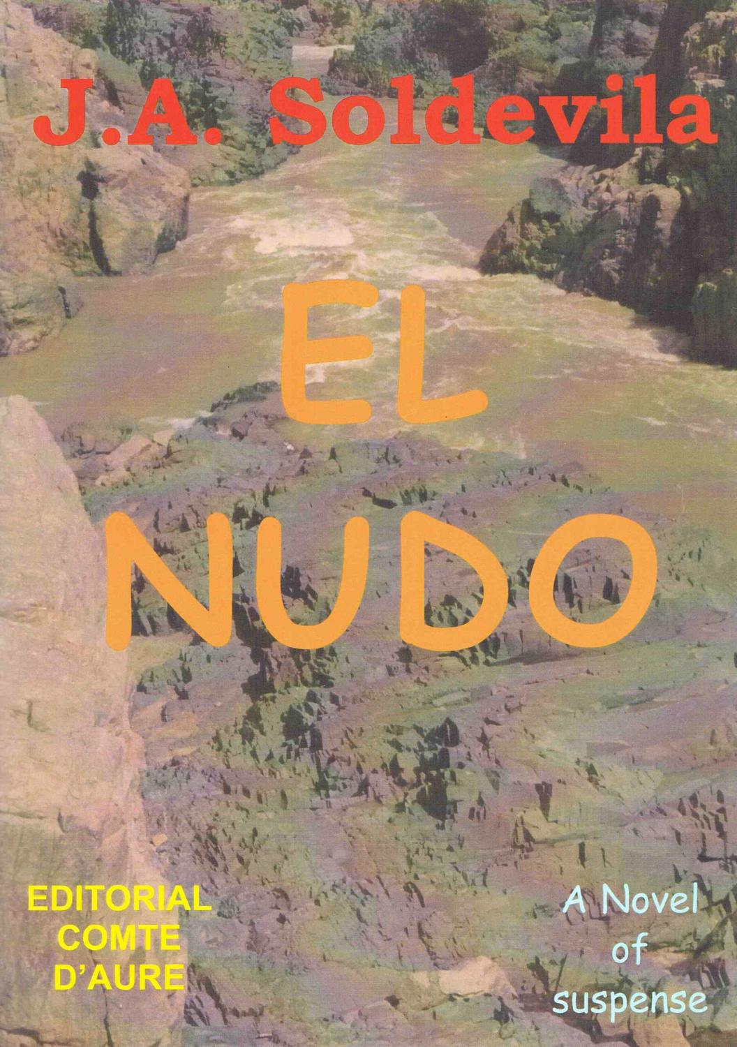 EL NUDO : - J. A. Soldevila