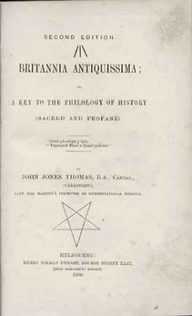 Britannia Antiquissima: or, a key to the philology of history (sacred and profane). THOMAS, John Jones. [Used - Very good] [Hardcover]
