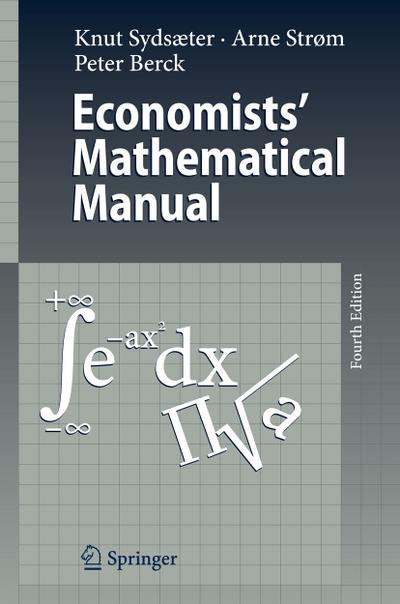 Economists' Mathematical Manual - Knut Sydsaeter