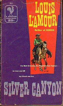 SILVER CANYON. by L Amour, Louis.: (1957)