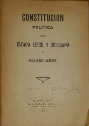 Constitucion Politica Del Estado Libre y Soberano De Queretaro Arteaga ...