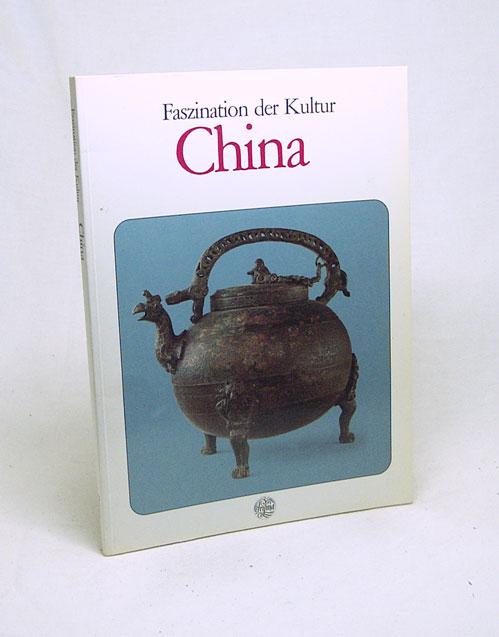 China / Text von Joachim Hildebrand - Hildebrand, Joachim [Hrsg.]