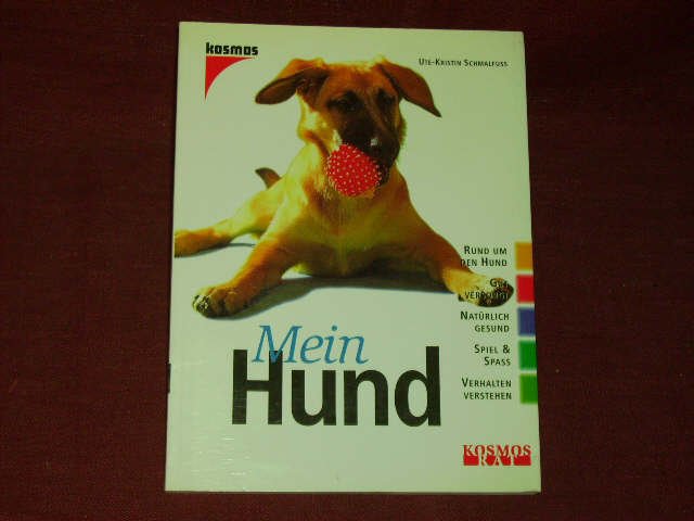 Mein Hund. - Ute-Kristin Schmalfuß