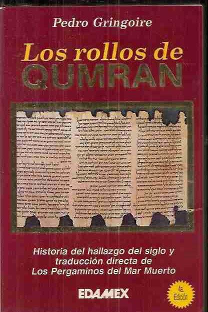ROLLOS DE QUMRAN - LOS (MAR MUERTO) - GRINGOIRE, PEDRO