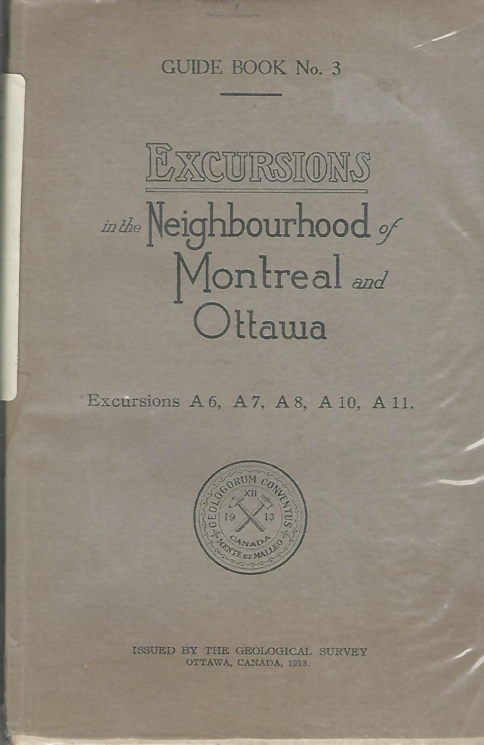 Excursions in Neighborhood of Montreal and Ottawa (Guide book No. 3) by