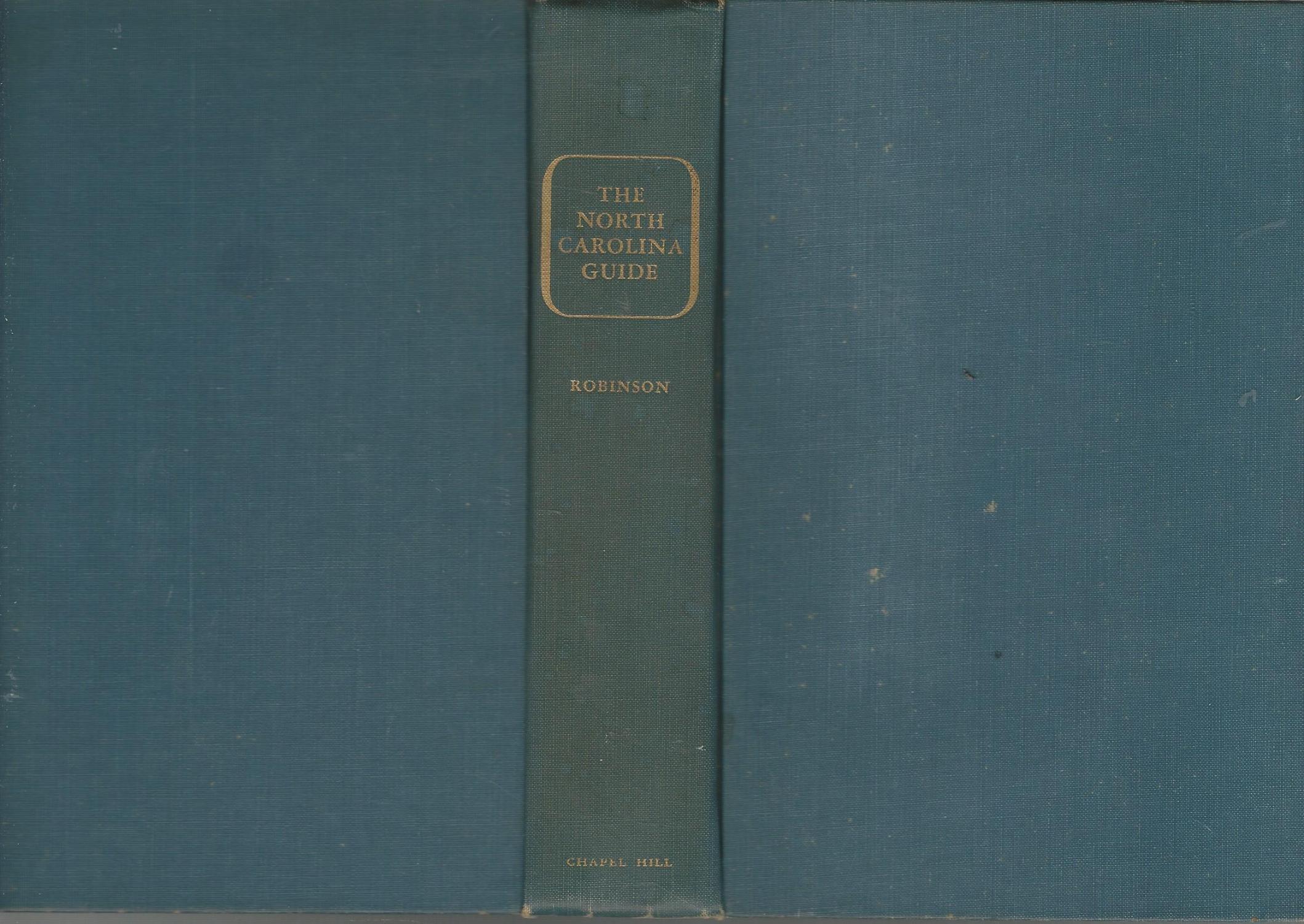 The North Carolina Guide by Works Progress Administration) Robinson