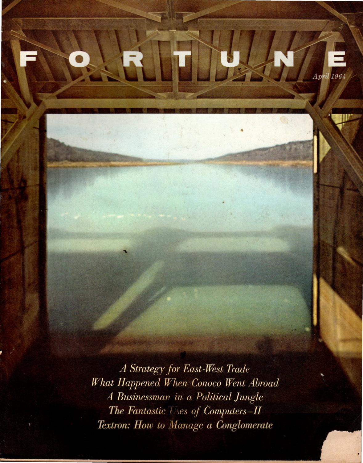 Fortune Magazine, Volume LXIX, No. 4: April, 1964 by Norton-Taylor ...