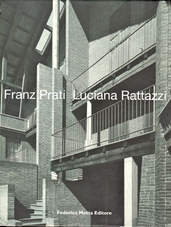 Franz Prati Luciana Rattazzi by Andreini, Laura et. al: Very Good ...