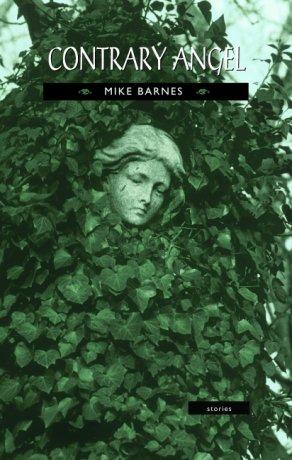 Contrary Angel - Mike Barnes