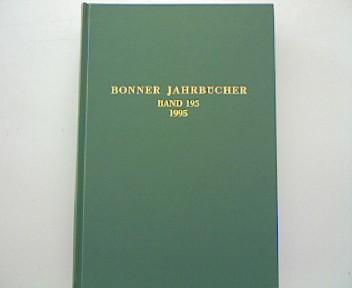 Bonner Jahrbücher des Rheinischen Landesmuseum in Bonn und des Rheinischen Amtes für Bodendenkmalpflege im Landschaftsverband Rheinland und des Vereins von Altertumsfreunden im Rheinlande, Band 195.