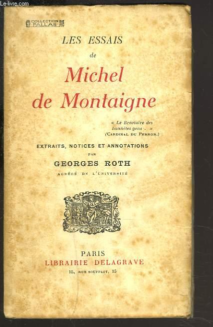 LES ESSAIS. by MICHEL DE MONTAIGNE: bon Couverture souple (1929) | Le-Livre